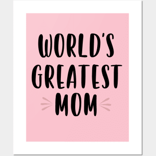 World's greatest mom Posters and Art